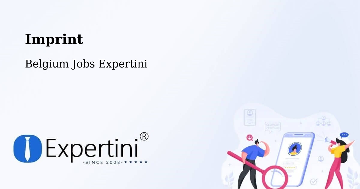 Imprint – Oreye - Belgium Jobs Expertini