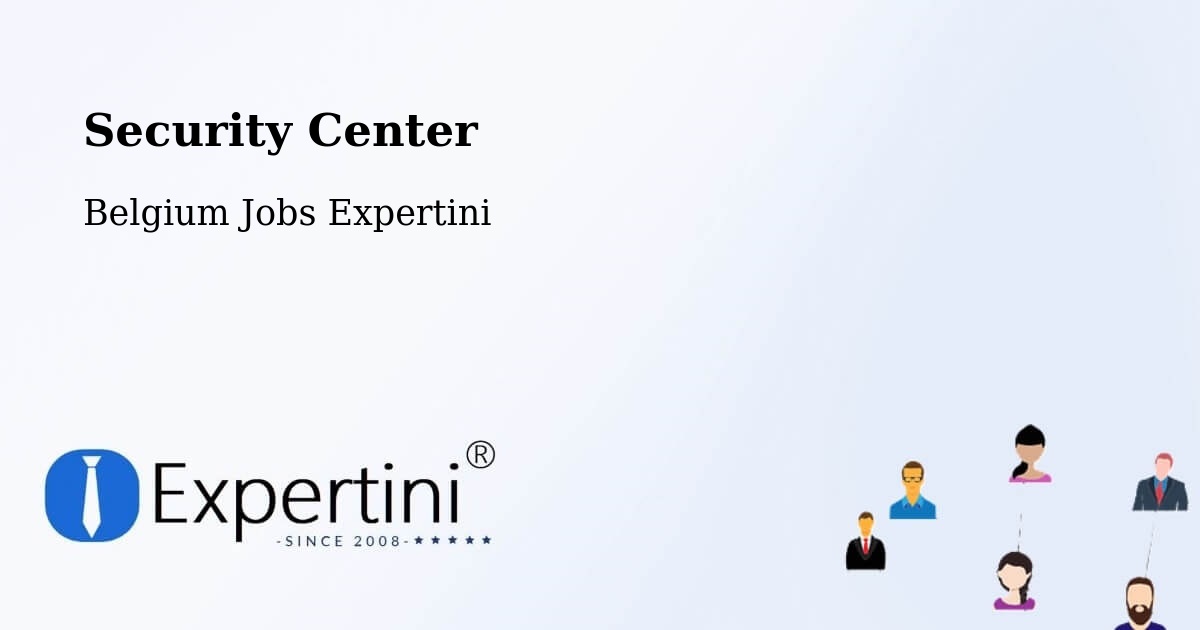 Security & Compliance – Oreye - Belgium Jobs Expertini